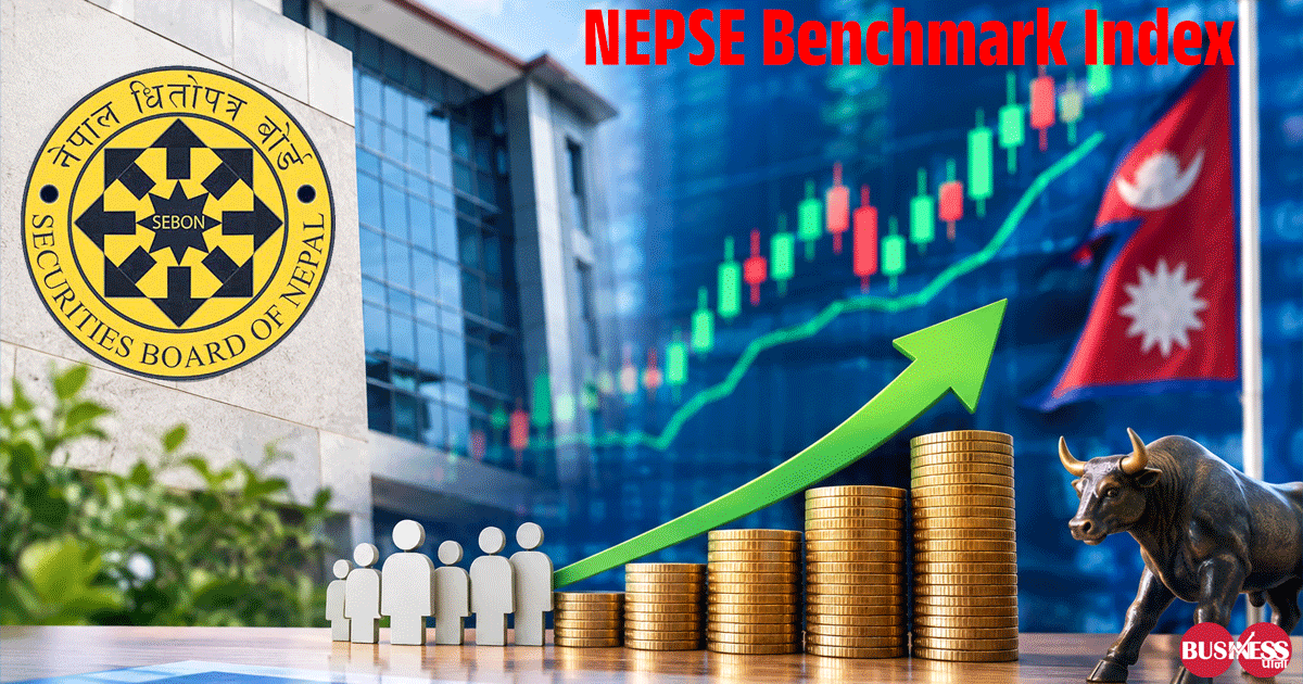 नेप्सेको बेन्चमार्क इन्डेक्सको रुपमा NBI विकास गरिँदै, एक वर्षभित्रै दुई इन्डेक्सको गणना सँगै